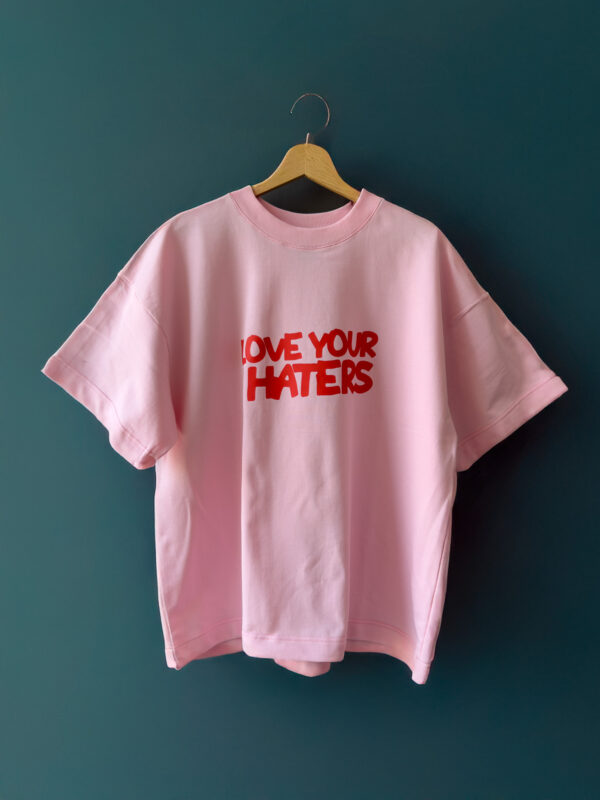 LOVE YOUR HATERS PINK RED T-SHIRT