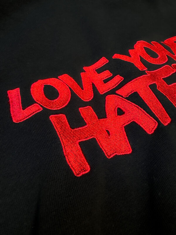 LOVE YOUR HATERS BLACK HOODIE