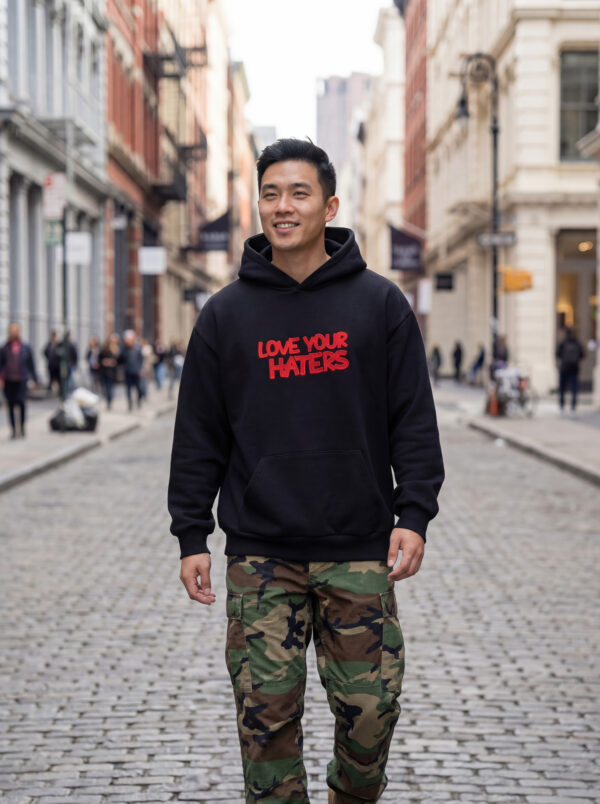 LOVE YOUR HATERS BLACK HOODIE